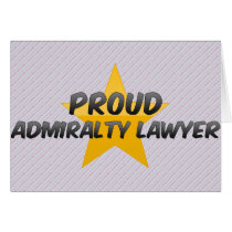 Proud Admiralty Lawyer Greeting Card