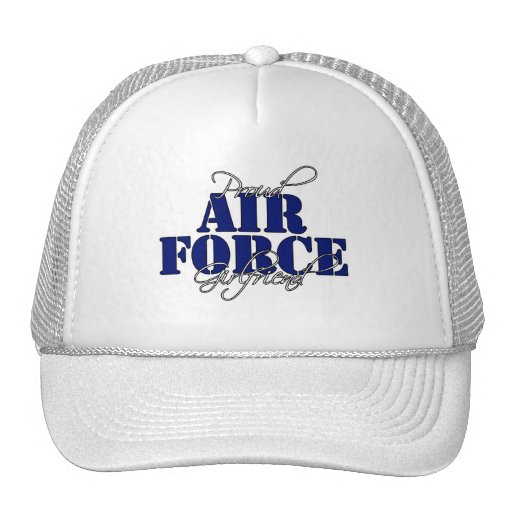 Proud Air Force Girlfriend Hat