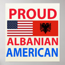 Proud Albanian American Poster