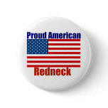 Proud American Redneck Button
