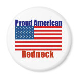 Proud American Redneck magnets