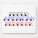 Proud American Redneck mousepads