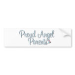 Proud Angel Parents Bumper Sticker bumper stickers