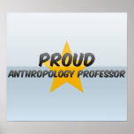 Proud Anthropology Professor Print