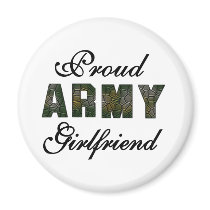 Proud Army Girlfriend Fridge Magnet