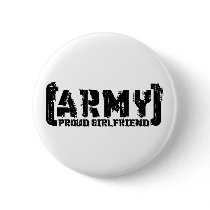 Proud Army Girlfriend - Tattered Pinback Buttons