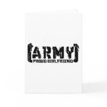 Proud Army Girlfriend - Tattered Greeting Cards