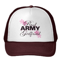 Proud Army Girlfriend Trucker Hats