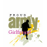 Proud Army Girlfriend t-shirts