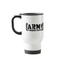 Proud Army Sister - Tattered Coffee Mugs