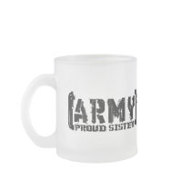 Proud Army Sister - Tattered Mug