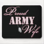Proud Army Wife Mousepad