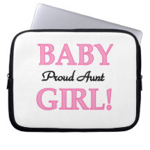 Proud Aunt Baby Girl T-shirts and Gifts Laptop Computer Sleeves