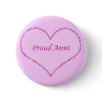 Proud Aunt Button, Pink