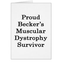 Proud Becker's Muscular Dystrophy Survivor