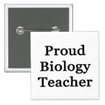 Proud Biology Teacher Pins
