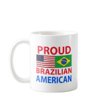 Proud Brazilian American Coffee Mug