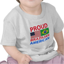 Proud Brazilian American T Shirt