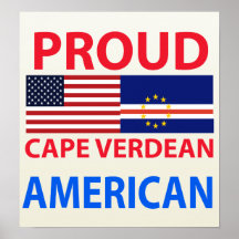 Proud Cape Verdean American Poster