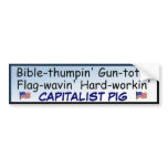Proud Capitalist Pig Bumper Stickers