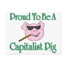 Proud Capitalist Pig Postcard