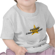 Proud Carpet Layer T Shirt
