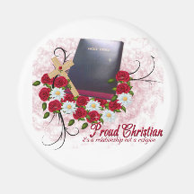 Proud Christian.. It's a Relationship not a Religi Magnets