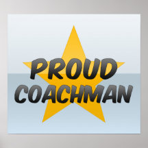 Proud Coachman Print