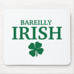 Proud Custom Bareilly Irish City T-Shirt mousepads