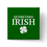 Proud Custom Queretaro Irish City T-Shirt buttons