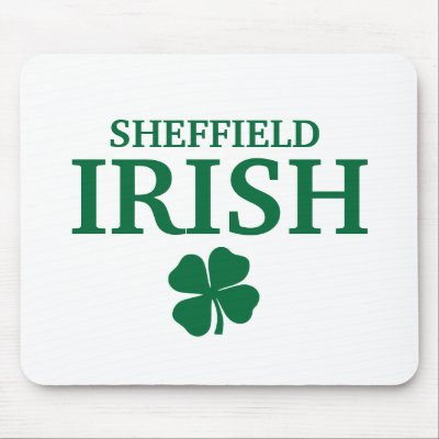 Proud Custom Sheffield Irish City T-Shirt Mousemat by funnycustomtshirts