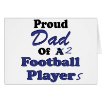 Proud Dad of 2 Football Players cards