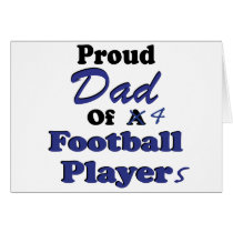 Proud Dad of 4 Football Players cards