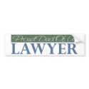 Proud Dad Of A Lawyer bumper stickers