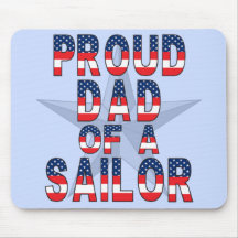 Proud Dad of a Sailor Mouse Pads