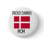 Proud Danish Mum
