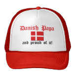 Proud Danish Papa Trucker Hat