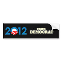 Proud Democrat Bumper Sticker