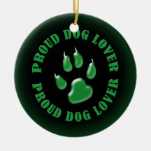 Proud Dog Lover Ornament