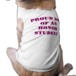 Proud Dog of an Honour Student Doggie Tee
