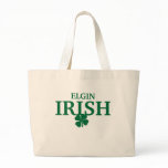 Proud ELGIN IRISH! St Patrick's Day bags