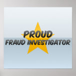 Proud Fraud Investigator Posters