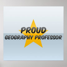 Proud Geography Professor Poster