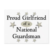 Proud Girlfriend of a National Guardsman Post Card