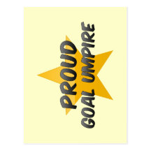 Proud Goal Umpire Postcards