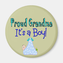 Proud Grandma, "It's a Boy!" Gifts Refrigerator Magnet