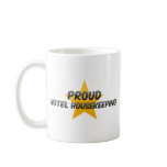 Proud Hotel Housekeeping mugs