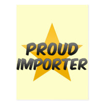 Proud Importer Postcards