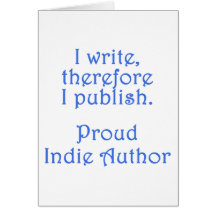 Proud Indie Author Greeting Card