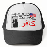 Proud Infidel Trucker Hat